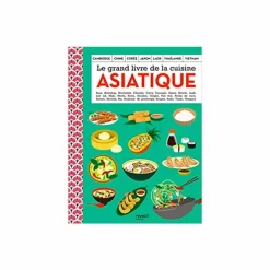 Le grand livre de la cuisine asiati