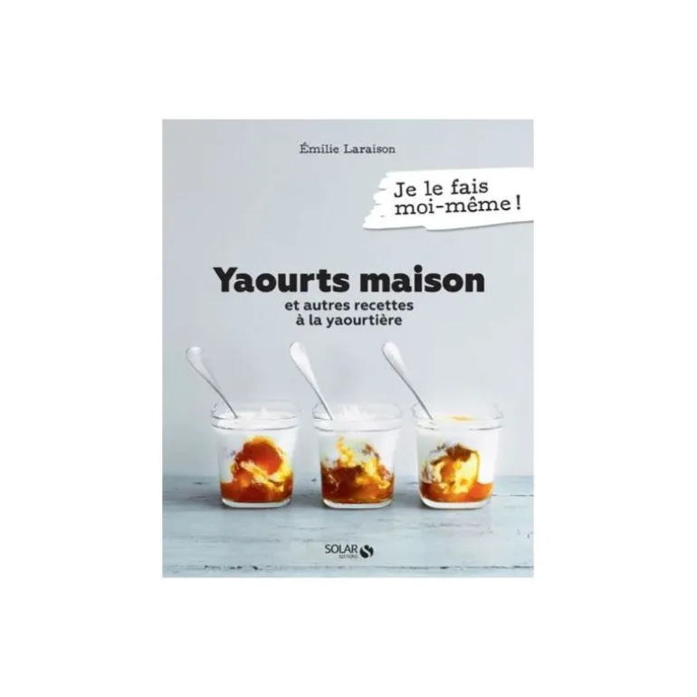 Yaourt maison et autres...